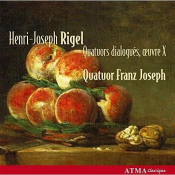 Henri-Joseph Rigel: Quatuors dialogués, oeuvre X