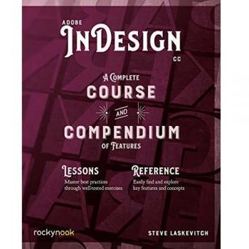 Adobe InDesign CC: Comprehensive Guide and Feature Overview