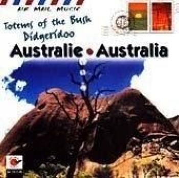 Air Mail Music: Totems Of The Bush-Didgeridoo