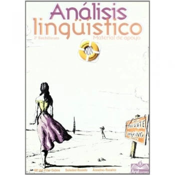 Análisis Lingüístico. Material De Apoyo. Bachillerato 2 - 9788489556133