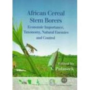 African Cereal Stem Borers: Economic Importance, Natural Enemies and Control
