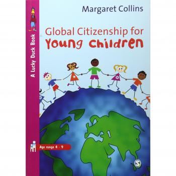 Global Citizenship Education for Young Children (Lucky Duck Books)