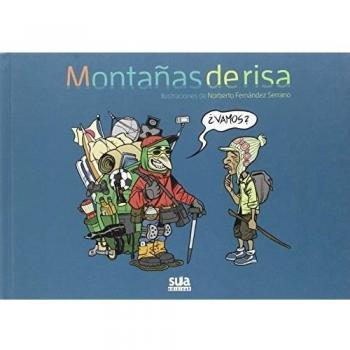 Montañas de risa - Norberto Fernandez Serrano