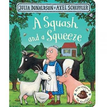 Un Apretón y un Estrujón - Libro de Cartón de Julia Donaldson