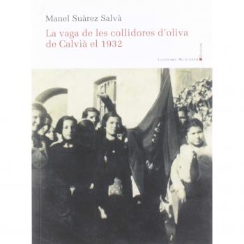 Vaga de les collidores d'oliva de Calvià el 1932, La