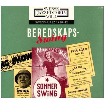 Swedish Jazz History Volume 4: Wartime Memo 1940-1942