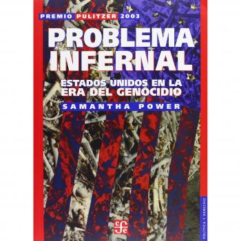 Problema Infernal - Estados Unidos En La Era Del Genocidio