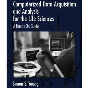 Adquisición y Análisis de Datos Computarizados para Ciencias de la Vida - Edición en Tapa Blanda