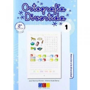 Ortografía divertida 1 / Editorial GEU / 1º Primaria / Mejora la ortografía / Recomendado como apoyo / Con actividades sencillas de repaso