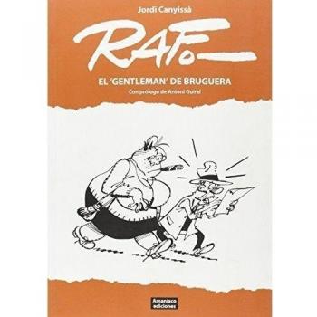Raf: El 'gentleman' de Bruguera