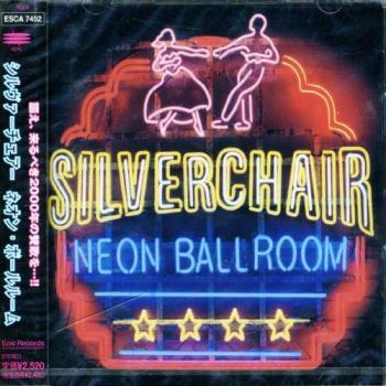 Neon Ballroom +1 - SILVERCHAIR