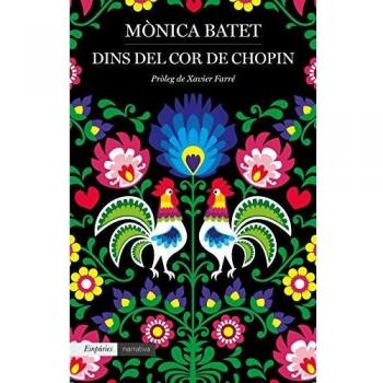Dins del cor de Chopin: Pròleg de Xavier Farré