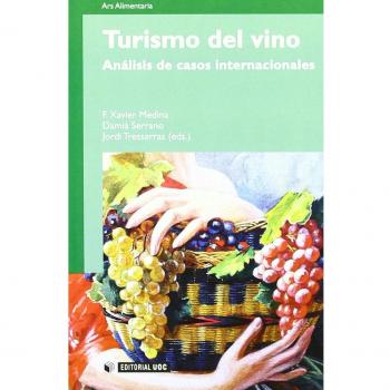 Turismo del vino: Análisis de casos internacionales: 190