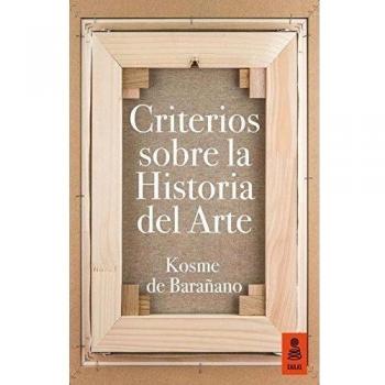 Criterios Sobre La Historia Del Arte: 14