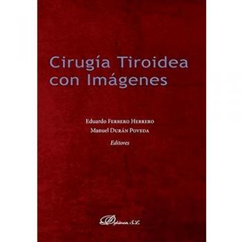 Cirugía Tiroidea con Imágenes