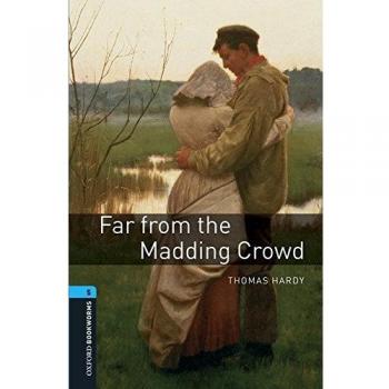 Oxford Bookworms 5. Far From the Madding Crowd MP3 Pack - Thomas Hardy
