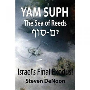 Yam Suph: The Sea of Reeds - Steven Denoon (English Edition)