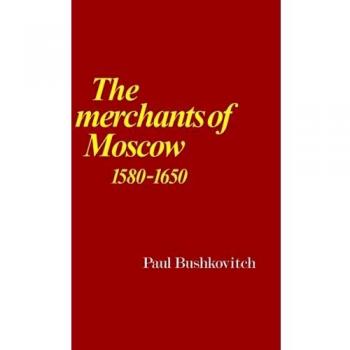 Los Comerciantes de Moscú 1580-1650 - Edición en Rústica de Cambridge