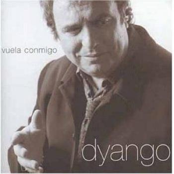 DYANGO VUELA CONMIGO