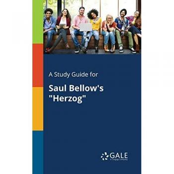 Comprehensive Study Guide for Saul Bellow's Herzog: Insights and Analysis