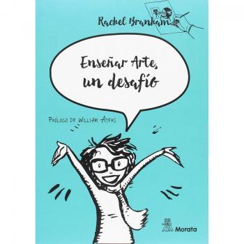 ENSEÑAR ARTE, UN DESAFIO - Branham, Rachel