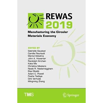 REWAS 2019: Manufacturing the Circular Materials Economy