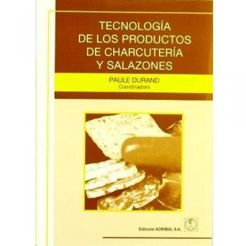 Tecnología de los productos de charcutería - Durand