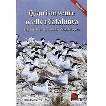Quan I On Veure Ocells A Catalunya - GUTIERREZ, RICARD