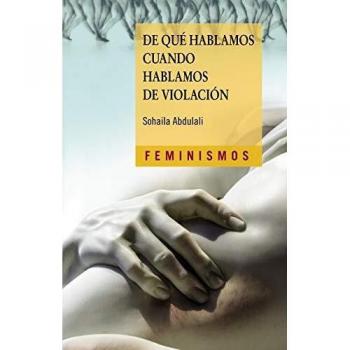 De qué hablamos cuando hablamos de violación