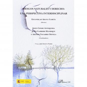 Riesgos naturales y derecho: una perspectiva interdisciplinar