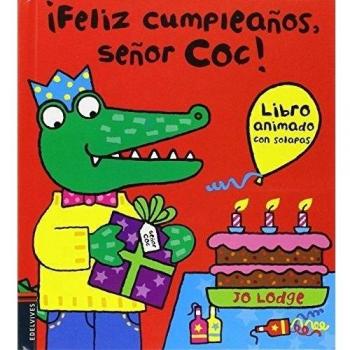 ¡Feliz cumpleaños, Señor Coc!