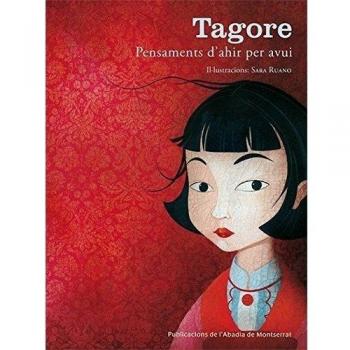Tagore: Pensaments d'ahir per avui