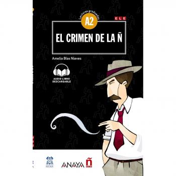 Nuevo Sueña: El crimen de la Ñ: Con audio descargable