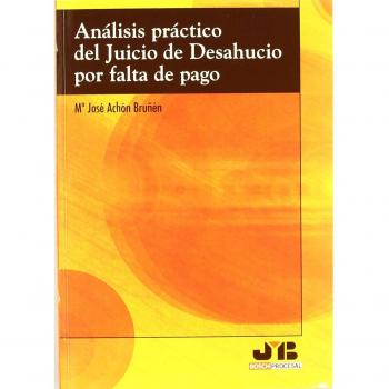 Análisis práctico del Juicio de Desahucio por falta de pago.