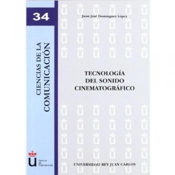 Tecnología del sonido cinematográfico - Dominguez Lopez Juan Jose