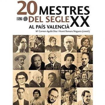 20 mestres del segle XX al País Valencià: 21