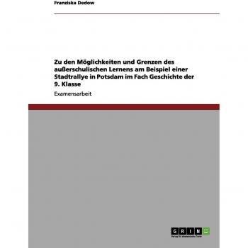 Guía de Aprendizaje Externo: Oportunidades y Limitaciones en una Rallye Urbana en Potsdam para Historia de 9º Grado