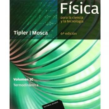 Física para la ciencia y la tecnología, Vol. 1C: Termodinámica, 6ª Edicion