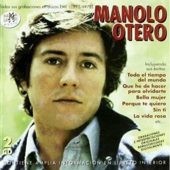 Manolo Otero: Complete EMI Recordings (1975-1978) Remastered 2CD Set