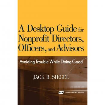 Nonprofit Legal Guide: Avoiding Trouble While Doing Good