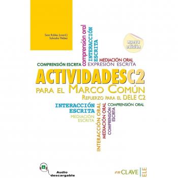 Actividades para el MCER C2 + audio - Robles Ávila, Sara;Peláez Santamaría, Salvador