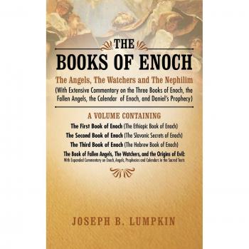The Books of Enoch: The Angels, The Watchers and The Nephilim