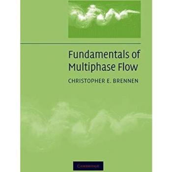 Multiphase Flow Essentials: A Comprehensive Guide by Cambridge University Press