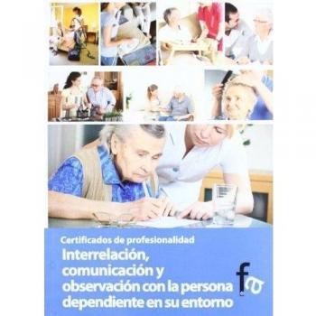 INTERRELACIÓN, COMUNICACIÓN Y OBSERVACIÓN CON LA PERSONA DEP