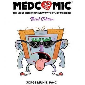 Medcomic: Third Edition - The Fun and Engaging Medical Study Guide by Jorge Muniz