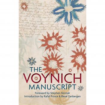 The Voynich Manuscript: The World's Most Mysterious and Esoteric Codex