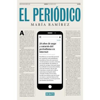 El periódico: 25 años de auge y catarsis del periodismo en Internet