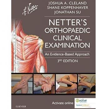 Netter's Orthopaedic Clinical Examination: An Evidence-Based Approach, 3e
