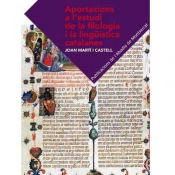 Aportacions A L'estudi De La Filologia I La Lingüística Catalanes