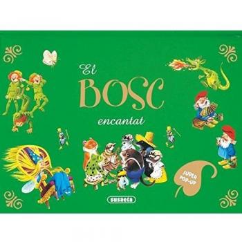 El bosc encantat